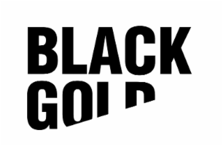 BLACK GOLD