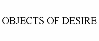 OBJECTS OF DESIRE