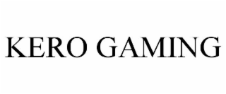 KERO GAMING