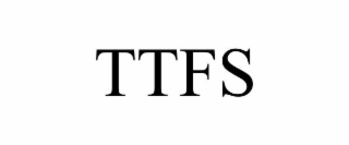 TTFS