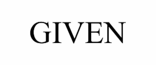 GIVEN