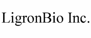 LIGRONBIO INC.