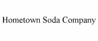 HOMETOWN SODA COMPANY