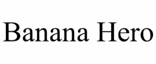 BANANA HERO