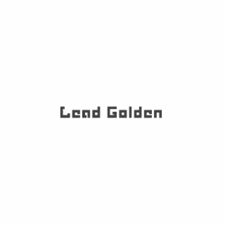 LEAD GOLDEN