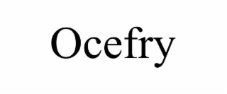 OCEFRY