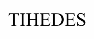 TIHEDES