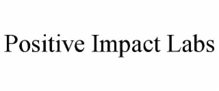 POSITIVE IMPACT LABS