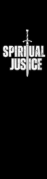 SPIRITUAL JUSTICE