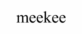 MEEKEE