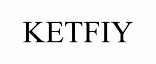 KETFIY