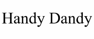 HANDY DANDY