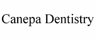 CANEPA DENTISTRY