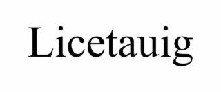 LICETAUIG