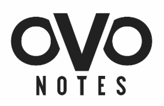 OVO NOTES