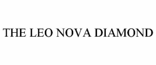 THE LEO NOVA DIAMOND