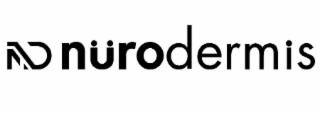ND NURODERMIS