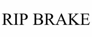 RIP BRAKE