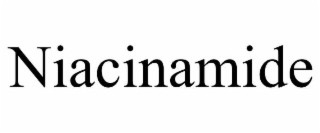 NIACINAMIDE