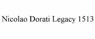 NICOLAO DORATI LEGACY 1513