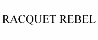 RACQUET REBEL