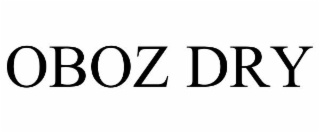 OBOZ DRY