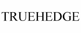TRUEHEDGE