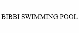 BIBBI SWIMMING POOL