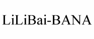 LILIBAI-BANA