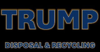 TRUMP DISPOSAL & RECYCLING