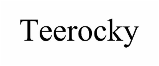 TEEROCKY