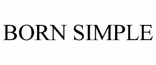 BORN SIMPLE