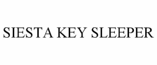 SIESTA KEY SLEEPER