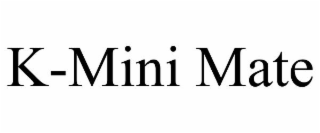 K-MINI MATE