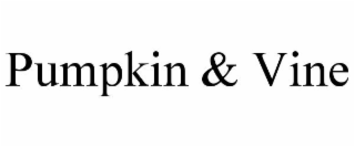 PUMPKIN & VINE