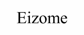 EIZOME