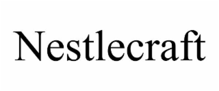 NESTLECRAFT