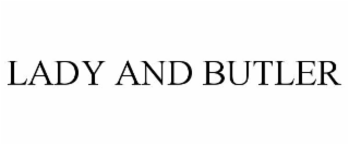 LADY AND BUTLER