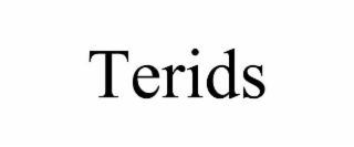 TERIDS