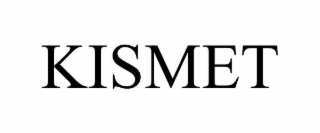 KISMET
