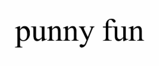 PUNNY FUN