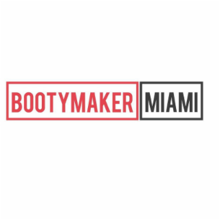 BOOTYMAKER MIAMI