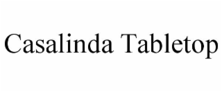 CASALINDA TABLETOP