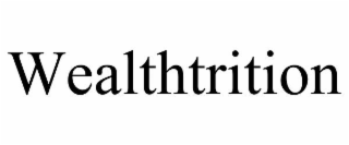 WEALTHTRITION