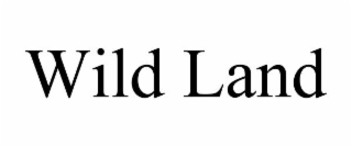 WILD LAND