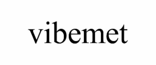 VIBEMET