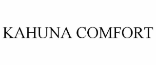 KAHUNA COMFORT