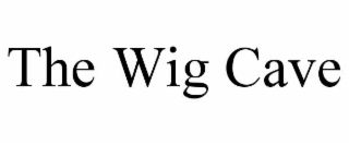THE WIG CAVE