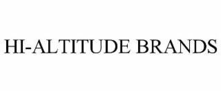 HI-ALTITUDE BRANDS