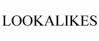 LOOKALIKES